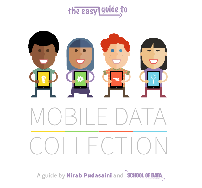 Easy Guide to Mobile Data Collection